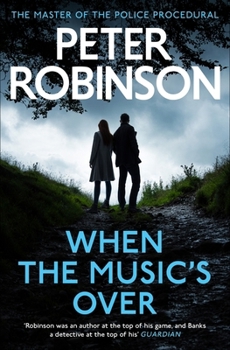 When the Music's Over - Book #23 of the Inspector Banks