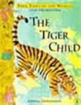 Paperback The Tiger Child Book