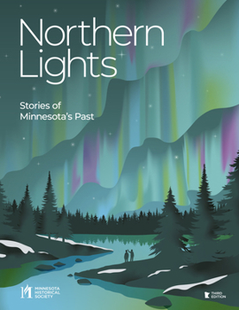 Hardcover Northern Lights Third Edition: Stories of Minnesota's Past Book