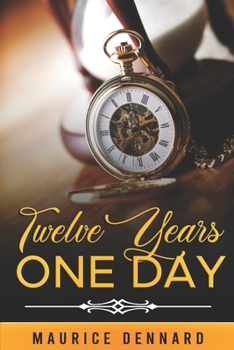 Paperback Twelve Years One Day Book