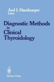 Hardcover Diagnostics Methods in Clinical Thyroidology Book