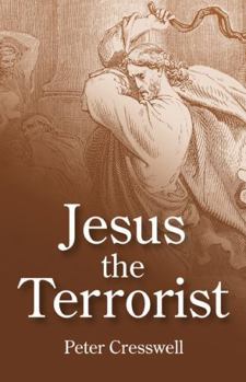 Paperback Jesus the Terrorist Book