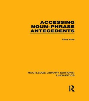 Paperback Accessing Noun-Phrase Antecedents Book