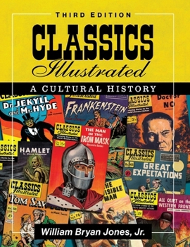 Paperback Classics Illustrated: A Cultural History, 3D Ed. Book