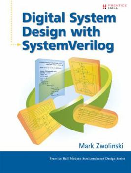 Hardcover Digital System Design with SystemVerilog Book