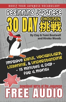Paperback Beginning Japanese 30 Day Chousen Book