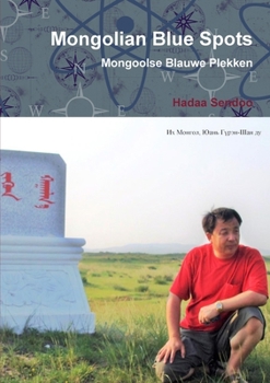 Paperback Mongolian Blue Spots / Mongoolse Blauwe Plekken [Dutch] Book