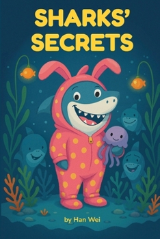 Sharks' Secrets