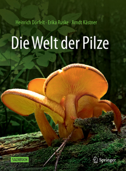 Hardcover Die Welt Der Pilze [German] Book