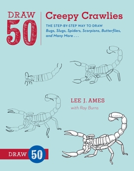 Draw 50 Creepy Crawlies - Book  of the Draw 50