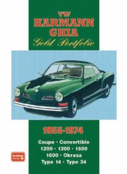 VW Karmann Ghia Gold Portfolio 1955-1974 (Gold Portfolio)