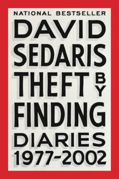 Theft by Finding - Book #1 of the Diaries