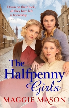 Paperback The Halfpenny Girls Book