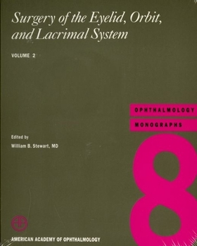 Paperback Surgery of the Eyelid, Orbit, and Lacrimal System Book