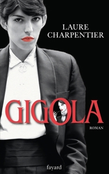 Paperback Gigola [French] Book
