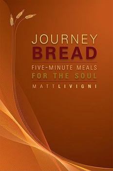 Journey Bread
