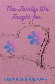 The Family We Fought For (The Broken & Bound)