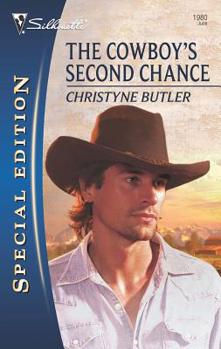 The Cowboy's Second Chance - Book #1 of the Welcome to Destiny