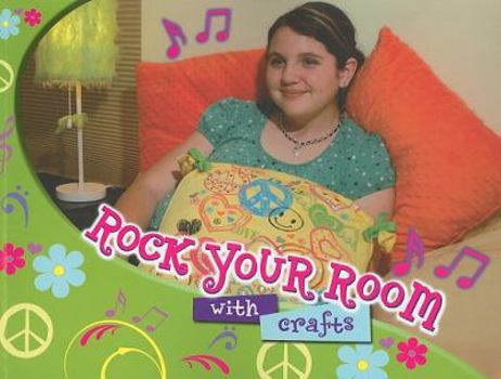 Paperback Rock Your Room With Crafts (Creative Crafts for Kids) Book