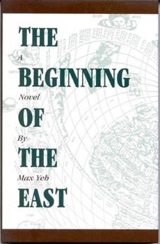 Paperback Beginning of the East Book