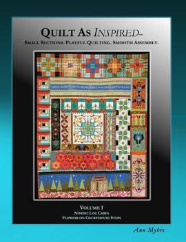 Paperback Quilt as Inspired: Small Sections, Playful Quilting, Smooth Assembly Book