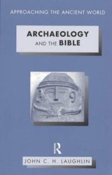 Paperback Archaeology and the Bible Book