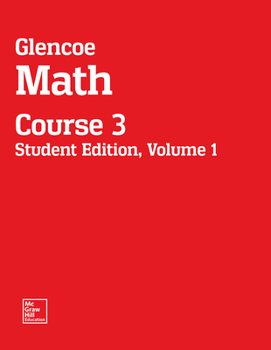 Paperback Glencoe Math, Course 3, Student Edition, Volume 1 Book
