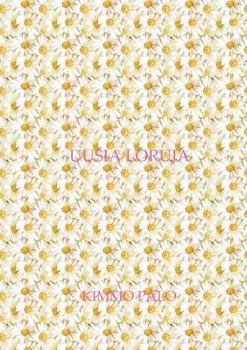 Paperback Uusia Loruja: 50 lorua vuosilta 2008-2014 [Finnish] Book
