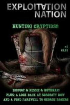 Paperback Exploitation Nation #2: Hunting Cryptids of the Cinema! Book