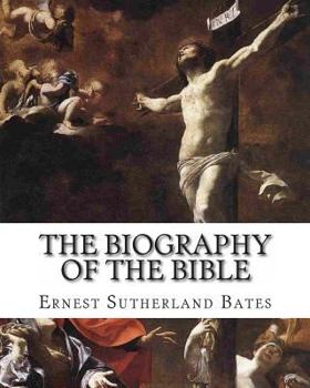 Paperback The Biography of The Bible Book