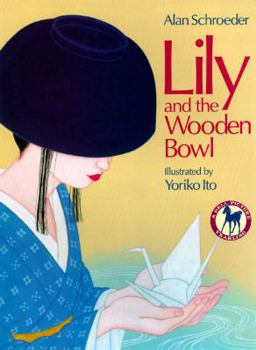 Paperback Lily and the Wooden Bowl Book