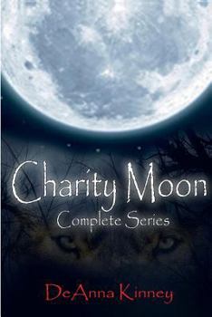 Paperback Charity Moon, The Complete 7 Book Series Book