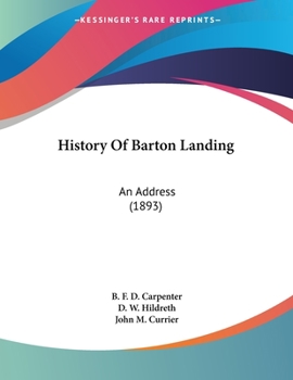 Paperback History Of Barton Landing: An Address (1893) Book