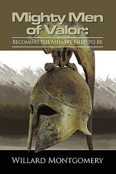 Paperback The Mighty Men Of Valor Book