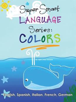 Hardcover Super Smart Language Series: Colors Book