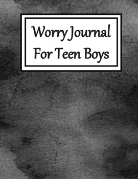 Paperback Worry Journal For Teen Boys Book