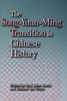Hardcover The Song-Yuan-Ming Transition in Chinese History Book