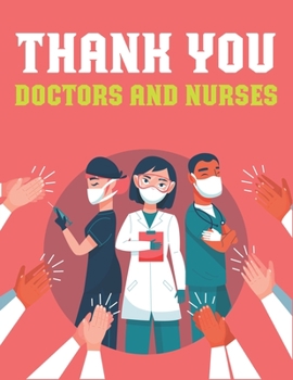 Paperback Thank You Doctors and Nurses: Amazing Puzzle activity book: Word Search, Sudoku, and Mazes Book