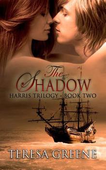 Paperback The Shadow: Book Two of The Harris Trilogy Book