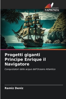 Paperback Progetti giganti Principe Enrique il Navigatore [Italian] Book