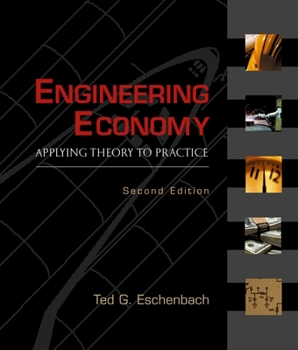 Hardcover Engineering Economy: Applying Theory to Practice Book