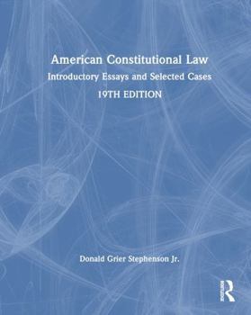 Hardcover American Constitutional Law: Introductory Essays and Selected Cases Book