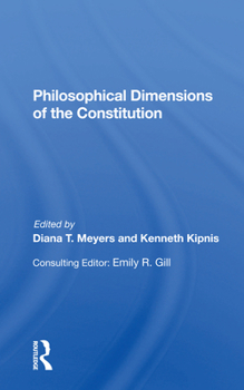 Paperback Philosophical Dimensions Of The Constitution Book