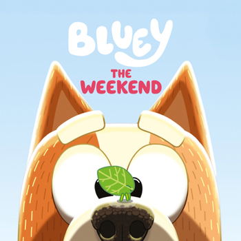 Paperback Bluey: The Weekend Book