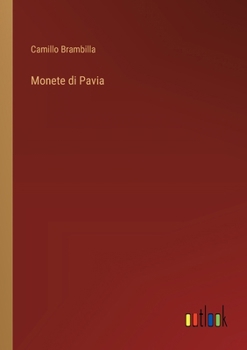 Paperback Monete di Pavia [Italian] Book