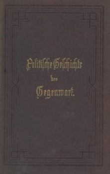 Paperback Politische Geschichte Der Gegenwart: 15. Das Jahr 1881 [German] Book