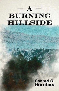 Paperback A Burning Hillside Book