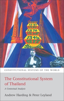 Constitutional System of Thailand: A Contextual Analysis - Book  of the Constitutional Systems of the World