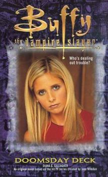 Buffy the Vampire Slayer: Doomsday Deck - Book #8 of the Buffy the Vampire Slayer: Season 3