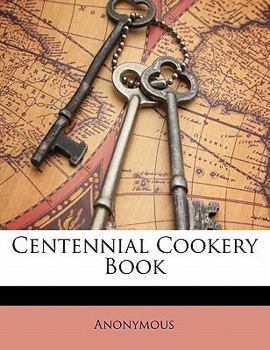 Paperback Centennial Cookery Book